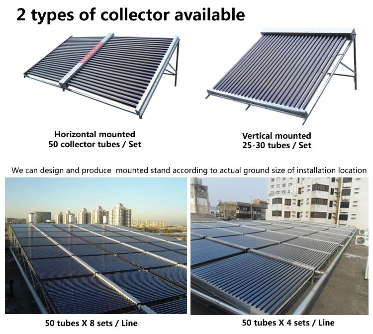 Commercial Vacuum Tube Solar Collector with Vertical or Horizontal Mounted